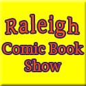 Raleigh Comic Book Show