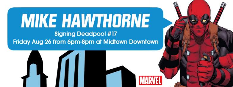 NYC - Deadpool #17 Signing | Convention Scene