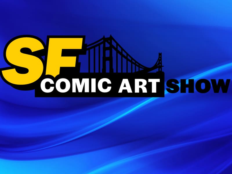 1st San Francisco Comic Art Show to be Held on Feb 27th | Convention Scene
