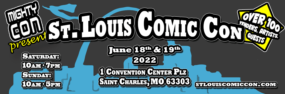St Louis Comic Con 2022 Banner