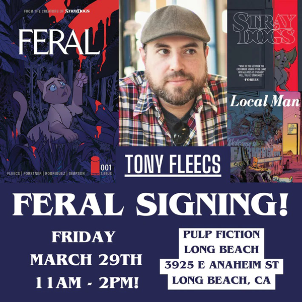 CA – Feral #1 Signing | Mar 29th