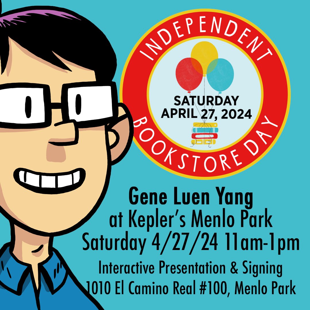 Colorful flyer announcing an event with gene luen yang at kepler’s bookstore, featuring a caricature of a bespectacled man, with event details for april 27, 2024.
