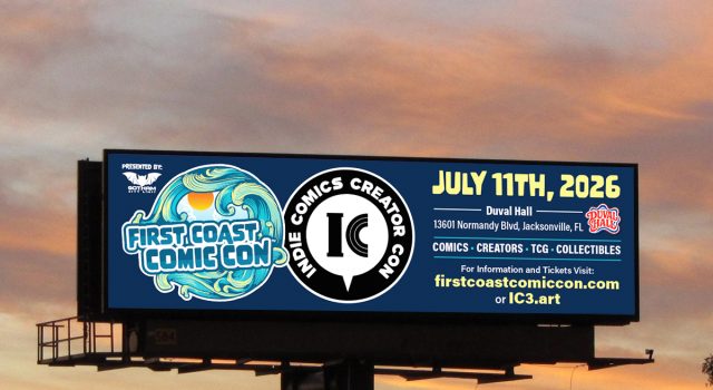 IC3@JAX is Only Two Weeks Away A digital billboard advertises First Coast Comic Con on July 11, 2026, at Duvall Hall in Jacksonville, FL, with event details and website links.
