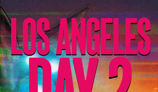 CA – Final Space: The Final Chapter Signing | June 28th Poster with "LOS ANGELES DAY 2" in large pink letters, June 28th, 2PM to 8PM, and a cartoon superhero standing in front of a colorful, cloudy sky and aircraft.
