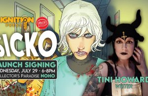 CA – Sicko #1 Signing | July 29th Promotional poster for "SICKO" launch signing featuring comic art, event details, and a photo of writer Tini Howard wearing a horned hat.