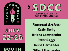 Fantagraphics SDCC Signing Schedule Fantagraphics promo for SDCC: July 22-26, Booth 1721, featuring artists including Katie Skelly, Peter Bagge, Jaime Hernandez, Carol Tyler, and more.