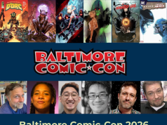 New Additions to Baltimore Comic Con 2026 A Baltimore Comic-Con 2026 promo with comic book covers, guest photos, event dates, and website details.