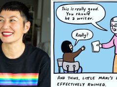 CA – MariNaomi Signing | Aug 8th A person smiles beside a comic where an older woman tells a child, "You should be a writer," leading to the caption, "And thus, little Mari's life was effectively ruined.