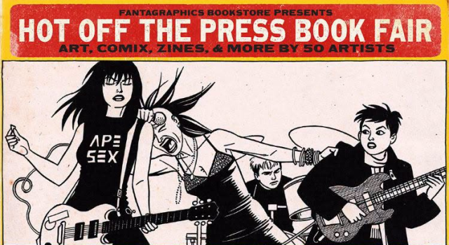 Fantagraphics Celebrates 50th Anniversary on July 11th Poster for "Hot Off the Press Book Fair" at Fantagraphics in Seattle, listing artists, bands, date, time, venue, and featuring an illustrated band graphic.