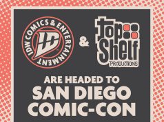 IDW SDCC 2026 Signing Schedule IDW Comics & Entertainment and Top Shelf Productions logos with text: "Are headed to San Diego Comic-Con" on a dotted background.
