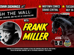 NYC – Push the Wall Signing | July 14th Event poster for "Push the Wall" signing with Frank Miller at Midtown Comics Grand Central on July 14 at 12 PM, promoting limited signings for 100 fans and a livestream option.