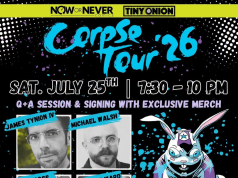 CA – Corpse Tour Signing | July 25th Poster for "Corpse Tour '26" featuring event details, exclusive merch, and photos of James Tynion IV, Michael Walsh, Tyler Boss, and Christian Ward, with an illustrated rabbit at the bottom right.