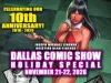 Dallas Comic Show Welcomes Linsners Promotional poster for Dallas Comic Show Holiday Special, celebrating its 10th anniversary on November 21-22, 2026, featuring comic-style artwork of a woman.