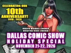 Dallas Comic Show Welcomes Linsners Promotional poster for Dallas Comic Show Holiday Special, celebrating its 10th anniversary on November 21-22, 2026, featuring comic-style artwork of a woman.