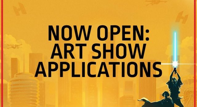 Apply Now for Star Wars Celebration Art Show Poster with "Now Open: Art Show Applications" text over a cityscape and two figures holding a glowing sword, one raising it skyward.