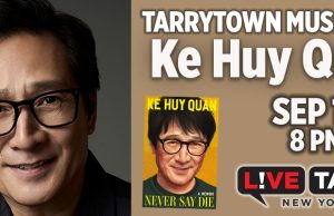 NY – Live Talks NY: Ke Huy Quan | Sept 19th Ke Huy Quan event at Tarrytown Music Hall on September 19 at 8 PM, featuring his book “Never Say Die!” and Live Talks New York branding.