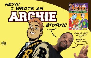 CO – Archie Comics Signing | Aug 26th Comic creator promoting “Archie” story signing; features illustrated Archie character, creator pointing, and event details for Mutiny Comics & Coffee on Wednesday, August 26, 3-5:30pm.