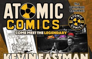 AZ – Kevin Eastman Signing | Sept 5th Flyer for an event at Atomic Comics with Kevin Eastman, creator of Teenage Mutant Ninja Turtles, on Saturday, September 5th, from 1-5 PM in Chandler, AZ. Contact info and social media shown.