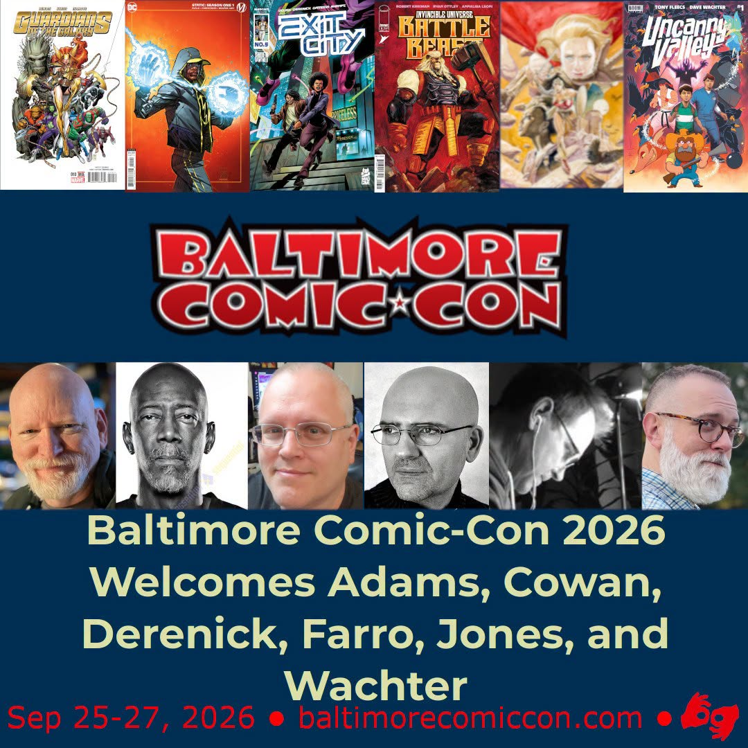 Promotional flyer for Baltimore Comic-Con 2026 featuring comic book covers, guest portraits, event dates, and the convention website.