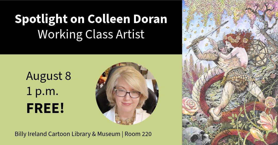 Event flyer for “Spotlight on Colleen Doran: Working Class Artist” on August 8, 1 p.m., free, at Billy Ireland Cartoon Library & Museum, with Colleen Doran’s photo and fantasy artwork.
