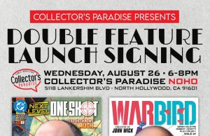 CA – Double Feature Launch Signing | Aug 26th Poster for a double feature comic signing event with writers Gerry Duggan and Derek Kolstad at Collector’s Paradise NoHo on August 26, 6–8 PM. Event details and comic covers are shown.