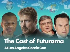 Futurama Cast Coming to Los Angeles Comic Con 2026 Four men stand in front of a teal cartoon background with Futurama characters. Text reads: “The Cast of Futurama at Los Angeles Comic Con.”.