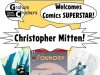 IL – Christopher Mitten Signing | Aug 12th Poster announcing comic book artist Christopher Mitten’s store signings on August 12 at Graham Crackers Comic Books in Wheaton and Downers Grove, with artwork samples displayed.