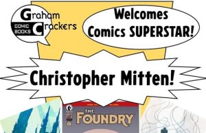 IL – Christopher Mitten Signing | Aug 12th Poster announcing comic book artist Christopher Mitten’s store signings on August 12 at Graham Crackers Comic Books in Wheaton and Downers Grove, with artwork samples displayed.