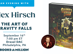 PA – Gravity Falls Q&A | Sept 16th Event poster for “An Evening with Alex Hirsch” for his book “The Art of Gravity Falls,” scheduled September 16, 7:00 pm ET at Drexel DAC, Philadelphia, PA, hosted by Books-A-Million.