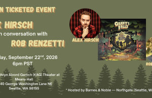 WA – Art of Gravity Falls Q&A | Sept 22nd Event flyer for a conversation with Alex Hirsch and Rob Renzetti about Gravity Falls, scheduled for September 22, 2026, at Meany Hall in Seattle, WA, hosted by Barnes & Noble.