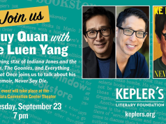 CA – An Evening with Ke Huy Quan | Sept 23rd Event poster featuring photos of Ke Huy Quan and Gene Luen Yang, promoting Quan’s memoir “Never Say Die” with event details for September 23 at 7 pm at Santa Clara Convention Center Theater.