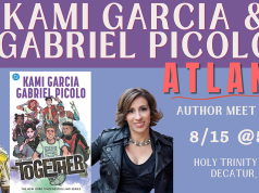 GA – Teen Titans: Together Signing | Aug 15th Flyer for a book event with Gabriel Picolo and Kami Garcia in Atlanta on 8/15 at 5PM, featuring their book “Teen Titans: Together” at Holy Trinity Parish, Decatur, GA.