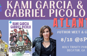 GA – Teen Titans: Together Signing | Aug 15th Flyer for a book event with Gabriel Picolo and Kami Garcia in Atlanta on 8/15 at 5PM, featuring their book “Teen Titans: Together” at Holy Trinity Parish, Decatur, GA.