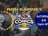 NC – Ron Garney Signing | Aug 8th Promotional graphic for Ultimate Comics’ 24th anniversary event with Ron Garney, scheduled for Saturday 8/8 from 11am to 3pm.