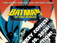 OR – Batman of Two Worlds Signing | Sept 19th Comic book cover featuring two versions of Batman fighting, with bold text promoting “Cosmic Monkey Comics! September 19, 2026! w/ Matt Fraction! 12, 2PM!” against a starry background.