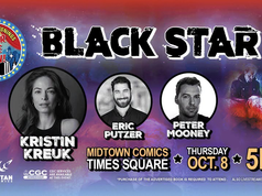 NYC – Black Star #1 Signing | Oct 8th Banner for “Black Star #1” event at Midtown Comics Times Square with guests Kristin Kreuk, Eric Putzer, Peter Mooney; Thursday, Oct. 8, 5 PM.