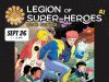 MA -Legion of Super-Heroes #1 Signing | Sept 26th Comic book poster for “Legion of Super-Heroes” issue signing on September 26, featuring illustrated superheroes and event details, including time, location, and guest artist Hayden Sherman.