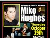 NH – Miko Hughes Signing | Oct 29th Event poster for a Halloween signing with former child actor Miko Hughes on October 29th, 5-7pm at Pop Culture store, featuring photo and autograph pricing details.