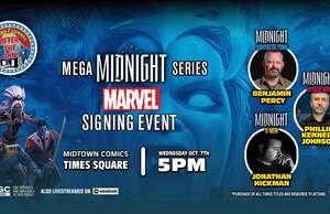 NYC – Marvel Midnight Signing | Oct 7th Marvel Midnight Series signing event poster for Midtown Comics, Times Square on Wednesday, Oct. 7th at 5 PM, featuring Benjamin Percy, Phillip Kennedy Johnson, and Jonathan Hickman.