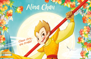 CA – Monkey King: Uproar in Heaven Signing | Sept 19th Illustration of a monkey wearing yellow armor holding a staff, with flowers and a palace in the background. Text reads: “Monkey King: Uproar in Heaven” by Alina Chau.