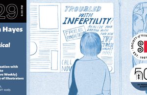 NYC – Identical Signing | Sept 29th A person looks at a bulletin board with infertility and IVF ads. Event details for Leah Hayes’ “Identical” conversation on Sept 29, 6:30 PM, Society of Illustrators, NYC, appear on the left.