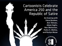 NYC – 250 Years of American Satire | Oct 8th Poster of the Statue of Liberty’s silhouette holding a pencil, advertising a cartoonists’ event on October 8, 2026, hosted by the Society of Illustrators in New York City.