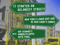 Event poster featuring three green street signs that read: “It started on Delancey Street!”, “New York’s Lower East Side in Jack Kirby’s comics”, and “With Roy Schwartz, Randolph Hoppe, Katie Vogel.”