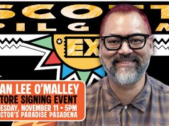 CA – Scott Pilgrim Ex Signing | Nov 11th Bryan Lee O’Malley at a Scott Pilgrim in-store signing event at Collector’s Paradise Pasadena on November 11 at 5pm.