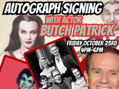 NH – Butch Patrick Signing | Oct 23rd Poster advertises an autograph signing with actor Butch Patrick, featuring photos from The Munsters and event details for October 23rd, 4–6 PM, at 66 Route 27, Raymond, NH.