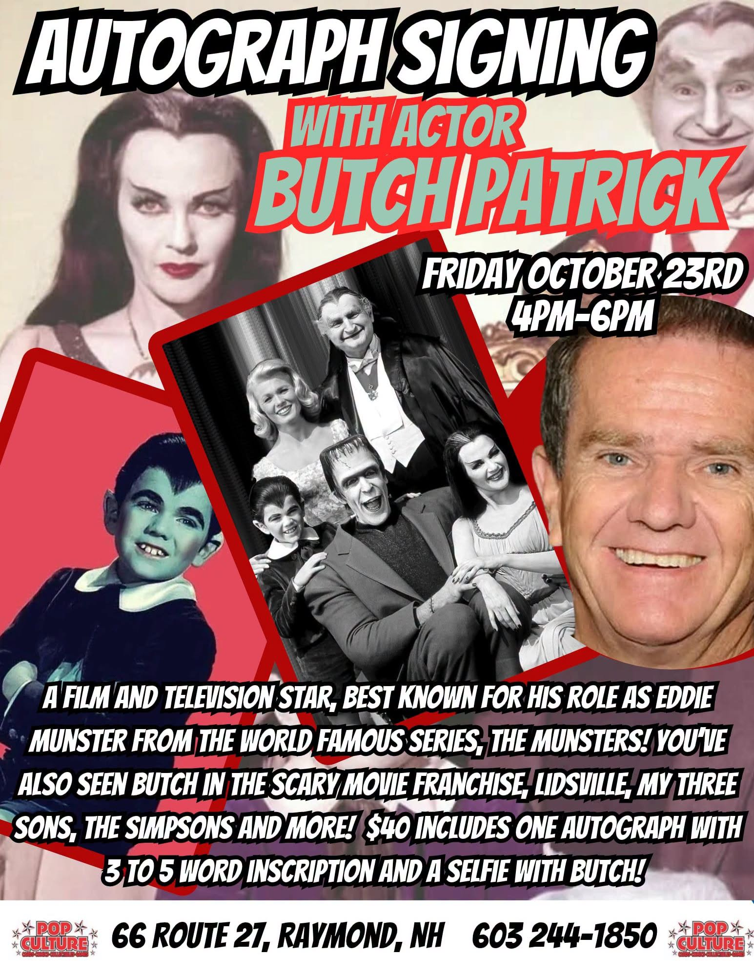 Poster advertises an autograph signing with actor Butch Patrick, featuring photos from The Munsters and event details for October 23rd, 4–6 PM, at 66 Route 27, Raymond, NH.