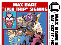 IL – Ever Trip Signing | Oct 17th Event poster for a Max Bare “Ever Trip” book signing on Saturday, October 17, from noon to 2 PM at Challengers Comics in Chicago, featuring an illustration of characters in a van.