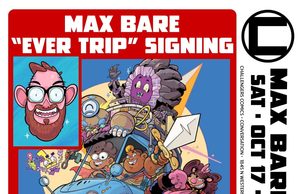 IL – Ever Trip Signing | Oct 17th Event poster for a Max Bare “Ever Trip” book signing on Saturday, October 17, from noon to 2 PM at Challengers Comics in Chicago, featuring an illustration of characters in a van.