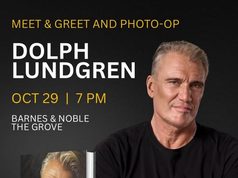 CA – Dolph Lundgren Signing | Oct 29th Event poster featuring Dolph Lundgren for a book signing at Barnes & Noble the Grove on October 29 at 7 PM. The image shows Lundgren and his book, “Fights Worth Fighting.”