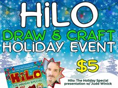 CA – Hilo Holiday Craft Event | Nov 16th Flyer for a Hilo Draw & Craft holiday event with Judd Winick on November 16 at 6:30 PM at Noe Valley Books. Admission is $5.